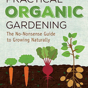 Practical Organic Gardening Book For Sale